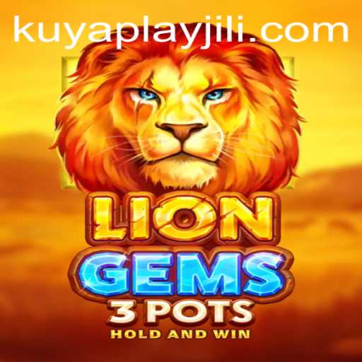 Discovering the Exciting World of LionGems3pots with KUYAPLAY