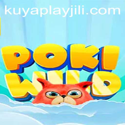Exploring the Adventurous Realm of PokiWild: A Dive into an Exciting Gaming Experience with KUYAPLAY