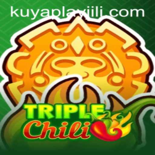Unveiling TripleChili: The Exciting New Game by KUYAPLAY
